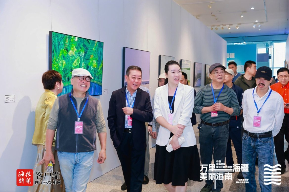 尊龙凯时|宠爱天使破解版|“万里海疆 美丽海南——中国油画名家海洋主题作品展”开